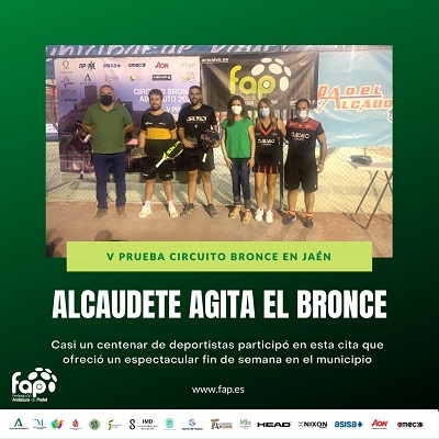 Alcaudete agita el Circuito Bronce en la provincia de Jaén de Pádel