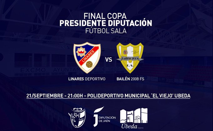 El Bailén FS y el Linares Deportivo Futsal se miden en Úbeda con la Copa Presidente Diputación en juego