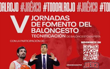 El Jaén CB celebra las V Jornadas de Fomento de Baloncesto con Pablo Pin como invitado más dos eventos
